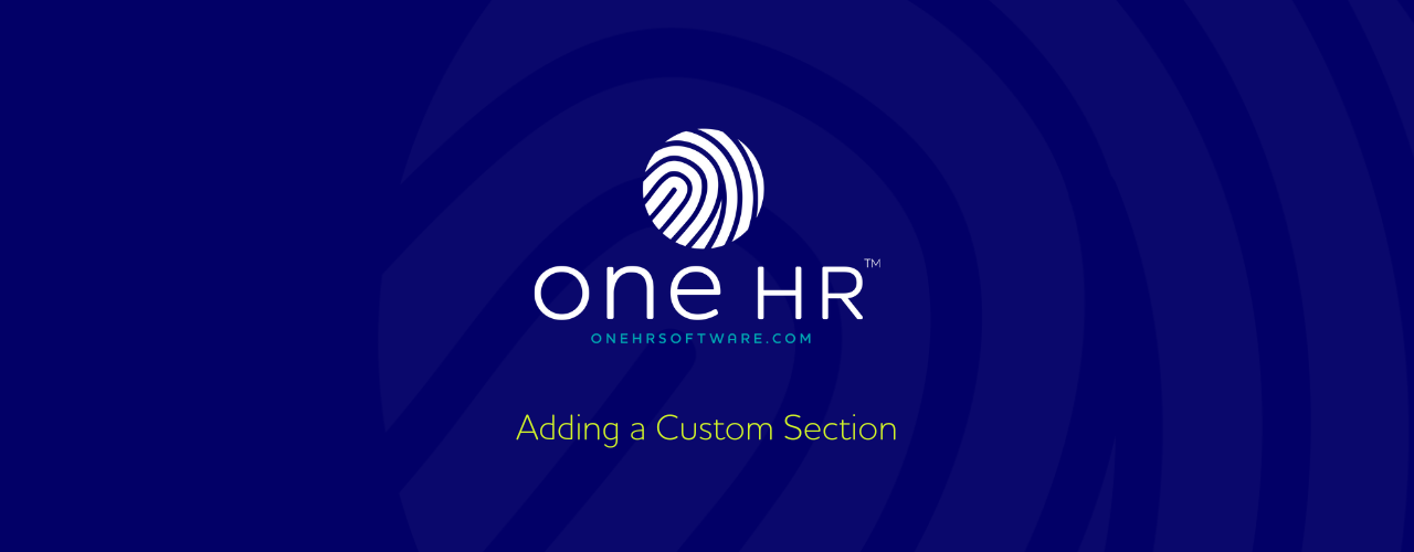 Adding a custom section on oneHR
